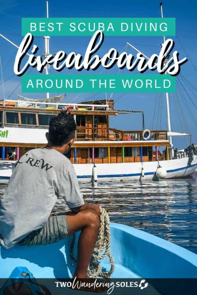Scuba diving Liveaboards | Two Wandering Soles