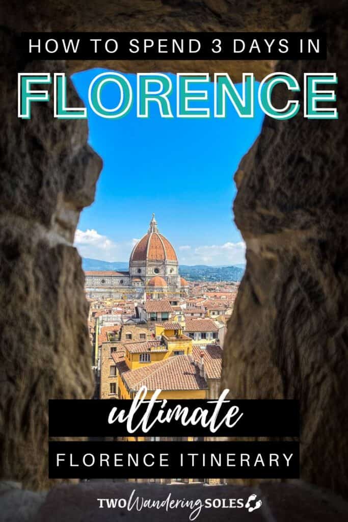 3 days in Florence itinerary | Two Wandering Soles