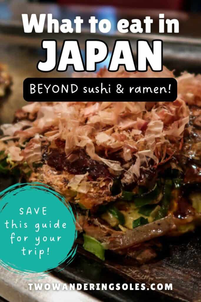 What to eat in Japan | Two Wandering Soles