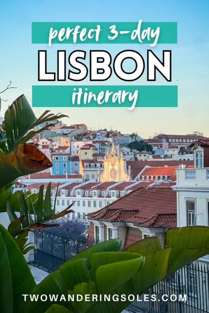 Lisbon itinerary | Two Wandering Soles