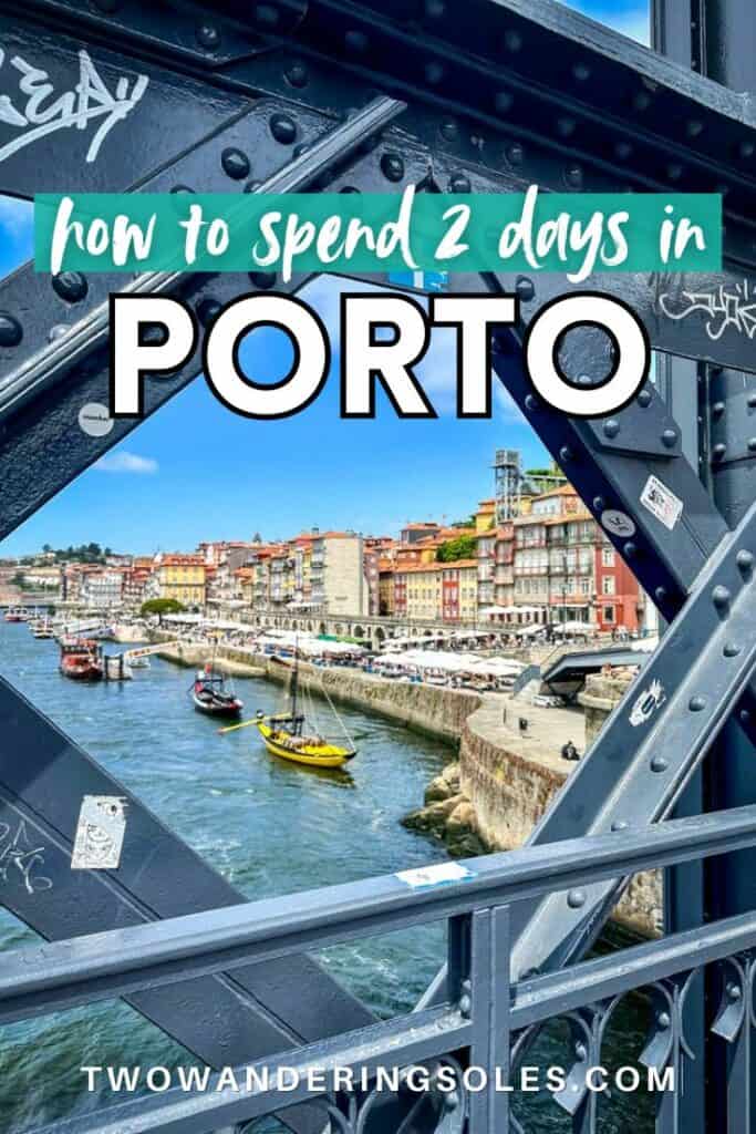 Porto itinerary | Two Wandering Soles